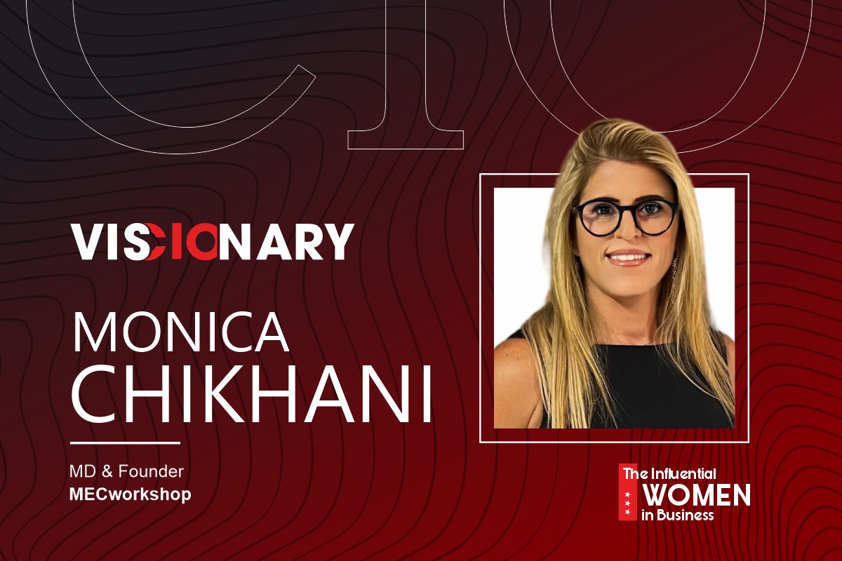 Monica Chikhani – Facilitating Remarkable Achievements for Businesses