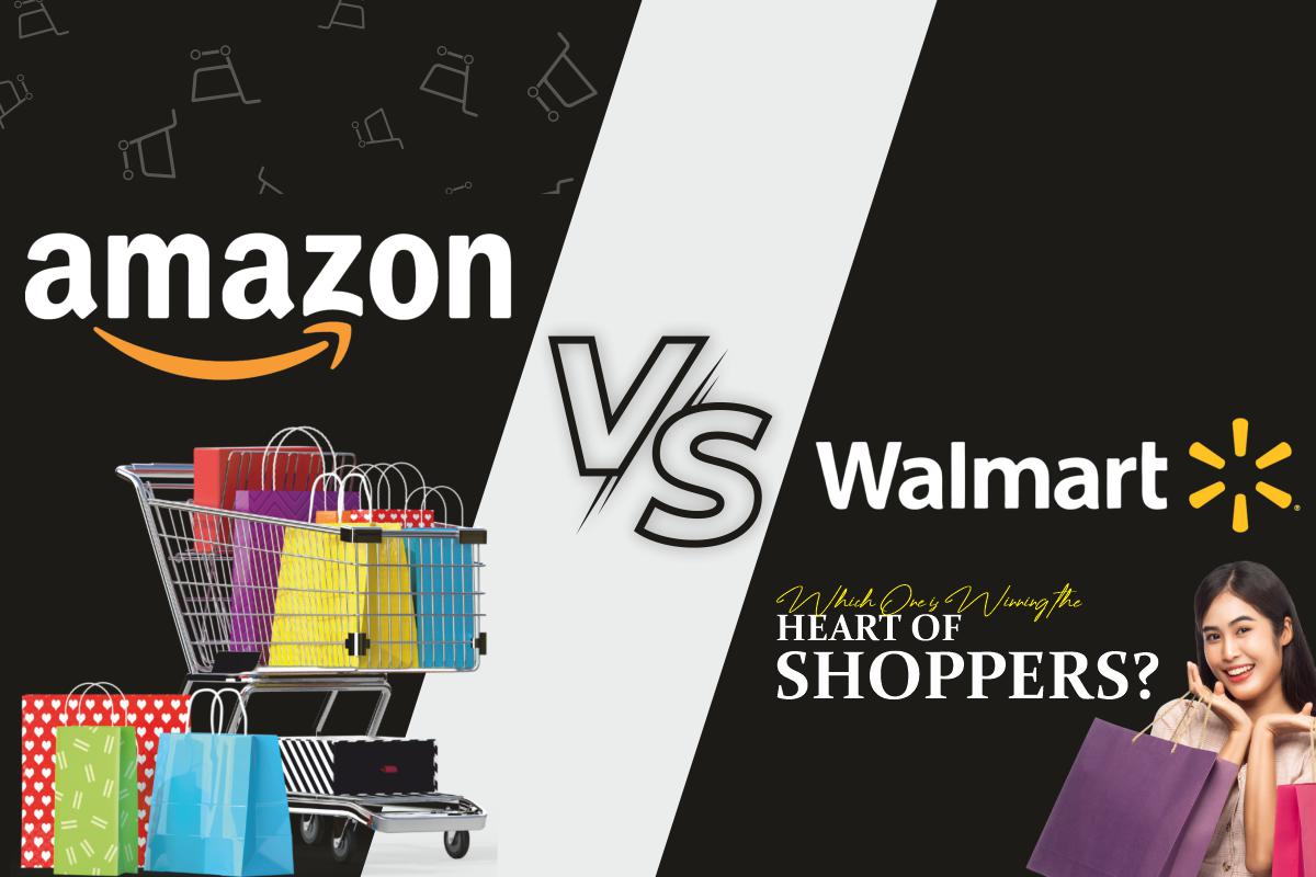 Amazon vs. Walmart: Which One is Winning the Heart of Shoppers?