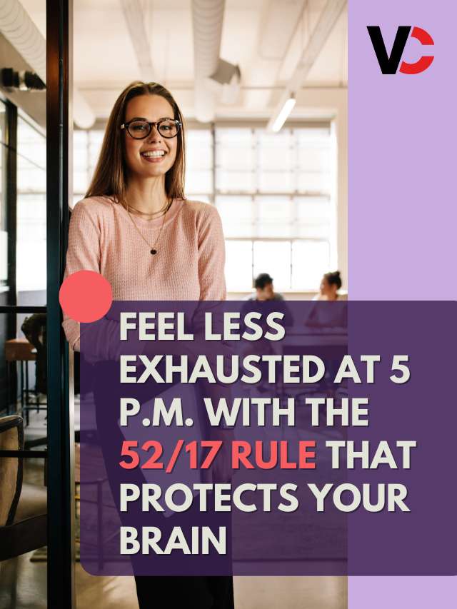 Work-Life Balance Using the 52/17 Rule for CIOs | Visionary CIOs