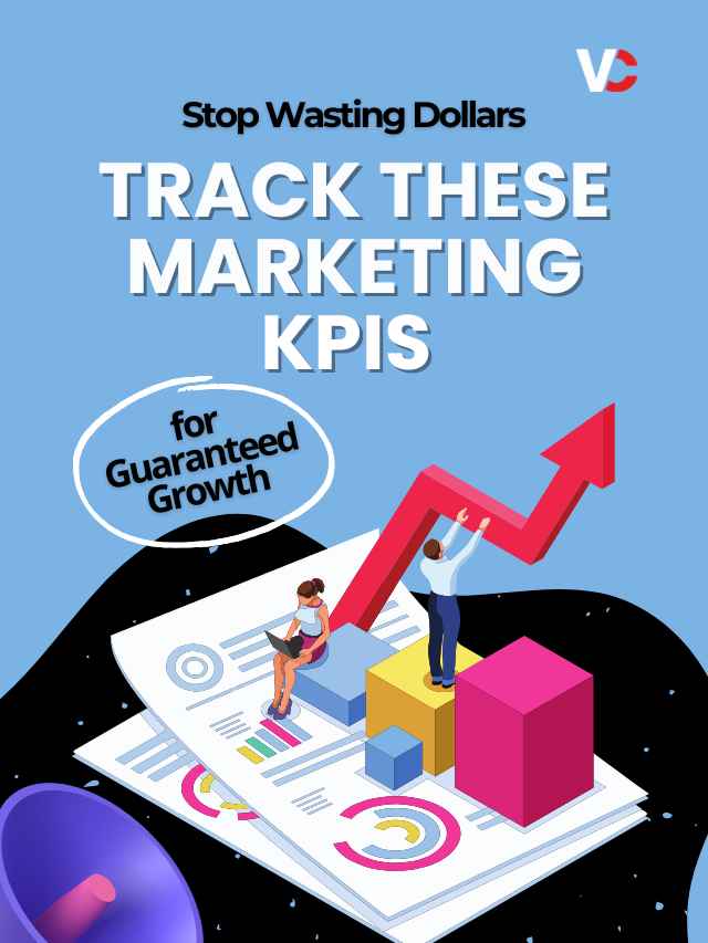 Marketing KPIs Tools, Challenges, Categories & Examples