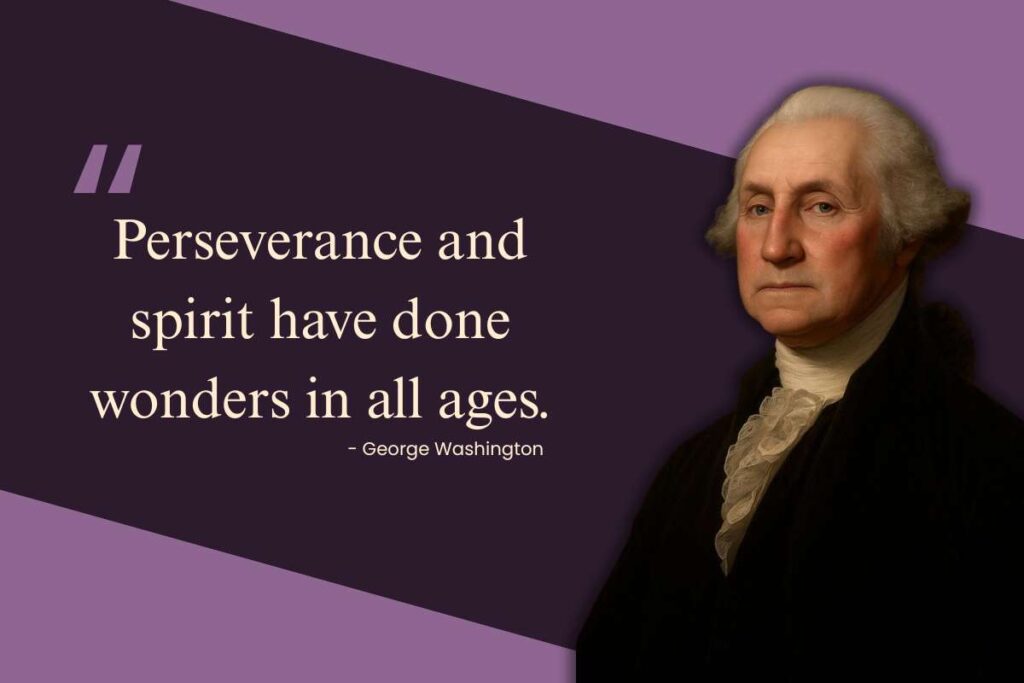 70+ George Washington Quotes That Still Guide Leadership | Visionary CIOs Magazine