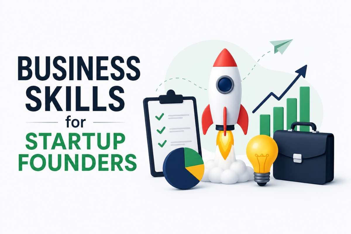 What Are the Most Important Business Skills for Startup Founders? | Visionary CIOs