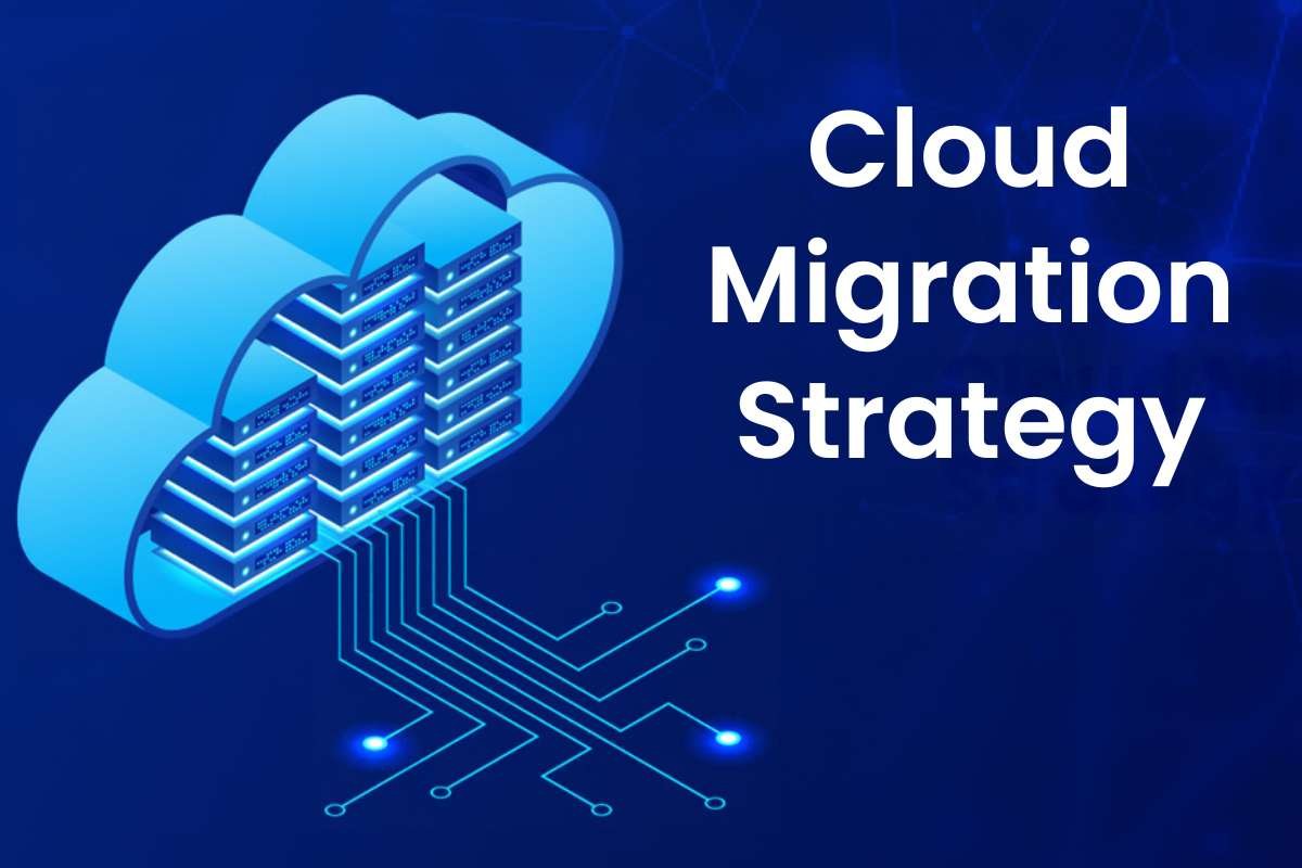 7 Steps to Building a Practical Cloud Migration Strategy | Visionary CIOs