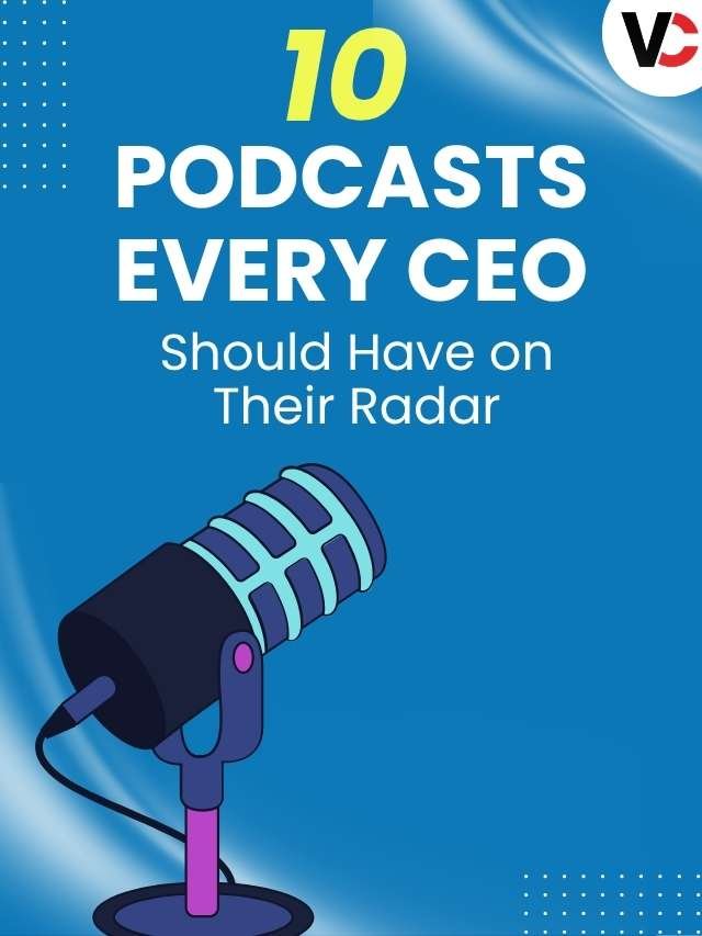 10 Podcasts Every CEO Should Have on Their Radar | Visionary CIOs